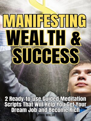 cover image of Manifesting Wealth and Success
